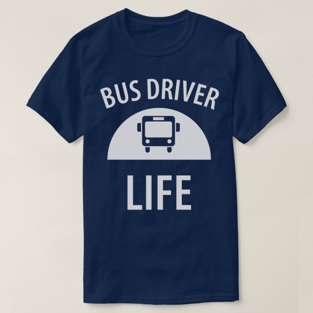 Funny bus driver saying 1 T-Shirt (Design Front)