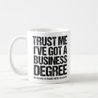 Funny Business School Graduation Custom College