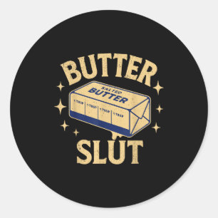 Funny Butter Lovers Retro Vintage Design - Butter  Classic Round Sticker