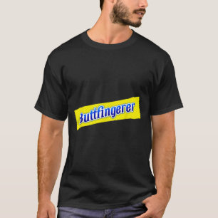 Funny Buttfingerer Inappropriate Offensive Adult D T-Shirt