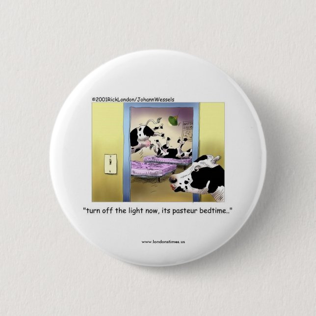 Funny Buttons: Cows: Pasteur Bedtime 6 Cm Round Badge (Front)