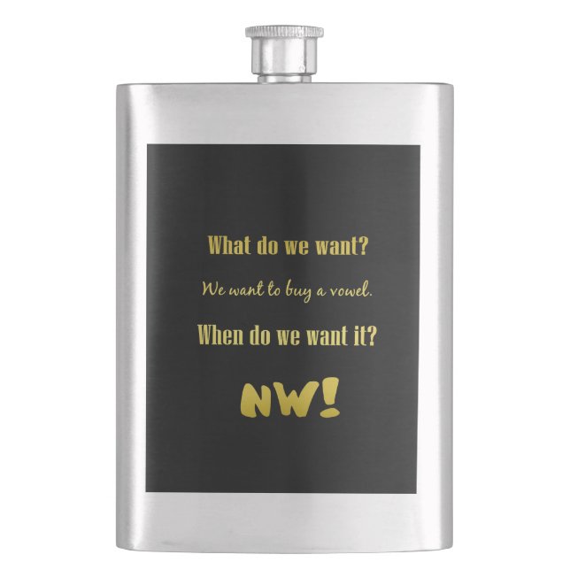 Funny Buy a Vowel — Now! Hip Flask (Front)