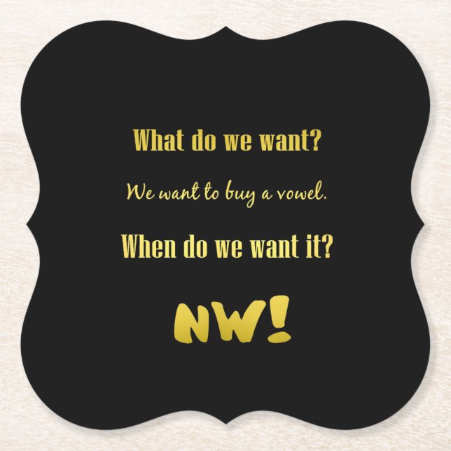 Funny Buy a Vowel — Now! Paper Coaster (Front)