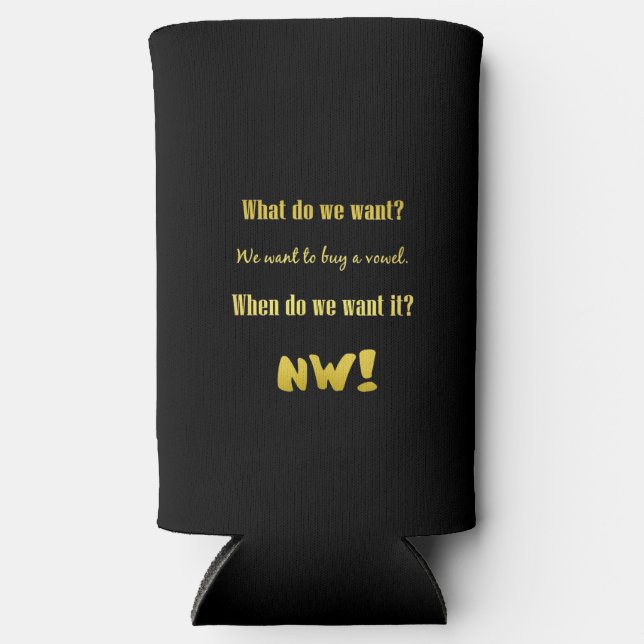 Funny Buy a Vowel — Now! Seltzer Can Cooler (Front)