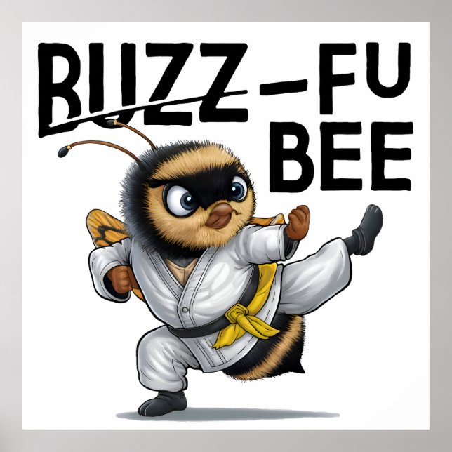 Funny Buzz-Fu Bee Martial Arts Poster (Front)