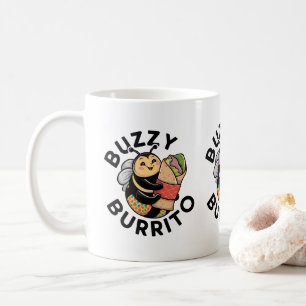 Funny Buzzy Burrito Bee Coffee Mug