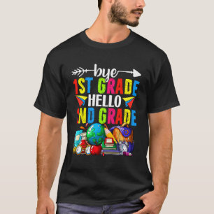 Funny Bye 1St Grade Hello 2Nd Grade Back To School T-Shirt