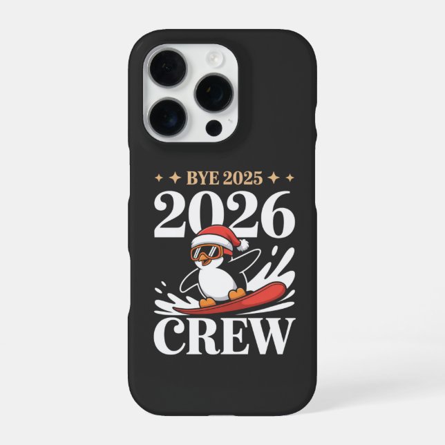 Funny Bye 2025 2026 Crew New Year Friends Squad iPhone Case (Back)
