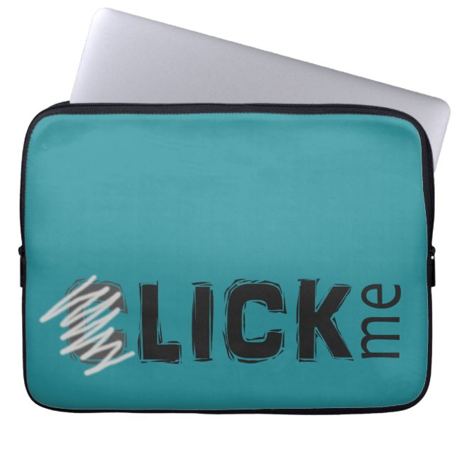 Funny (C)lick Me Ice Breaker Dark Text Laptop Sleeve (Front)