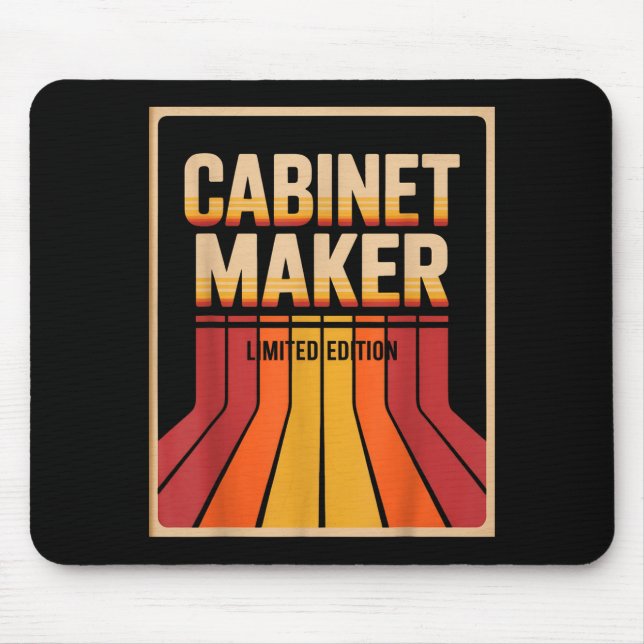 Funny Cabinet Maker Limited Edition Woodworking Hu Mouse Pad (Front)