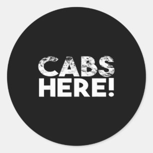 Funny Cabs Here - Funny Guido New Jersey Gtl Shore Classic Round Sticker
