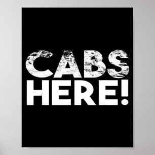 Funny Cabs Here - Funny Guido New Jersey Gtl Shore Poster