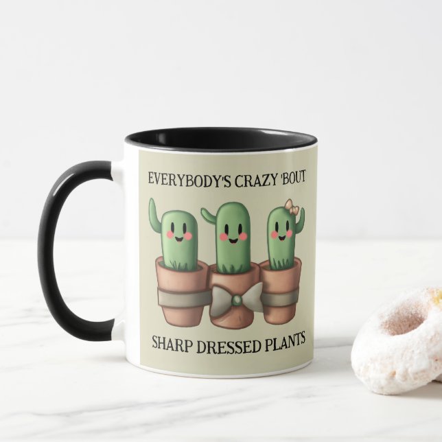 Funny Cacti Everybody's Crazy 'Bout Sharp ... Mug (With Donut)