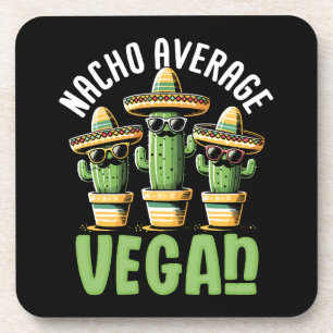 Funny Cactus Sombrero Nacho Average Vegan Coaster