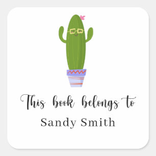 Funny cactus - This book belongs to Square Sticker