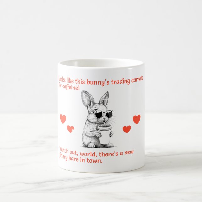 Funny Caffeine Bunny Coffee Lover Quote Mug (Center)