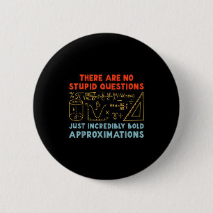 Funny Calculus Teacher Math Lover Mathematics Sarc 6 Cm Round Badge