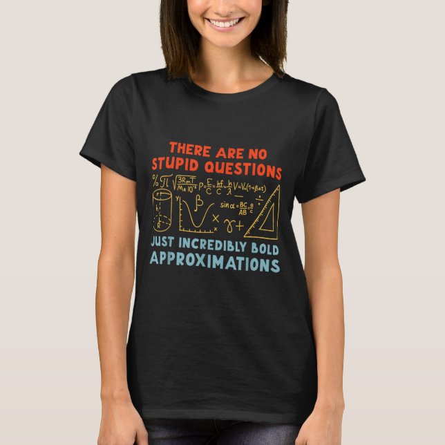 Funny Calculus Teacher Math Lover Mathematics Sarc T-Shirt (Front)