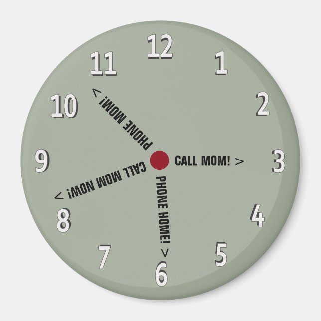 Funny Call Mum Memo Imaginary Clock Magnet (Front)