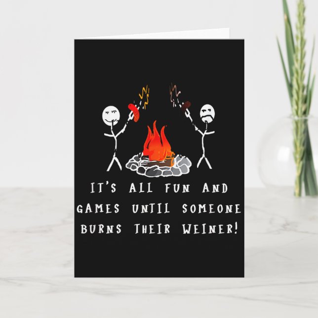 Funny Camng Burnt Weiner  Card (Front)
