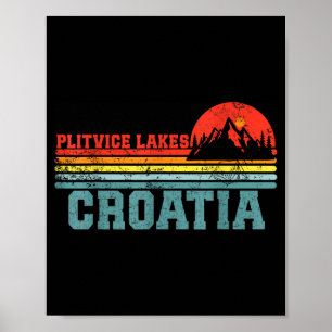 Funny Camng Shirts Plitvice Lakes National Park Cr Poster