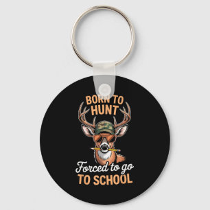 Funny Camo Deer Hunting Boy Youth Born Hunt Forced Key Ring