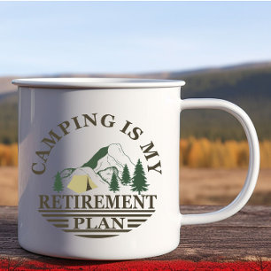 Funny Camper Camping is my Retirement Plan Coffee Mug