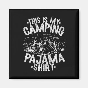 Funny Camper Happy Hiking Outdoors This Is My Camp Magnet
