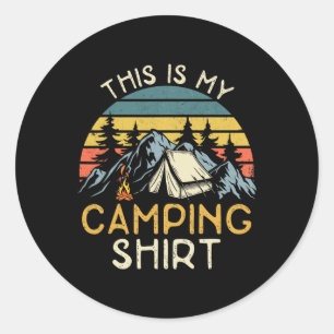 Funny Camper Hiking Nature Camping Rv This Is My C Classic Round Sticker