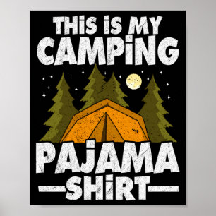 Funny camper hiking outdoor nature this is camping poster