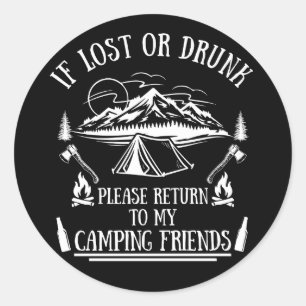 Funny camper slogan camping drinking sayings classic round sticker