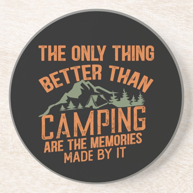 Funny camper slogan summer camping quotes coaster (Front)