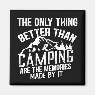Funny camper slogan summer camping quotes magnet
