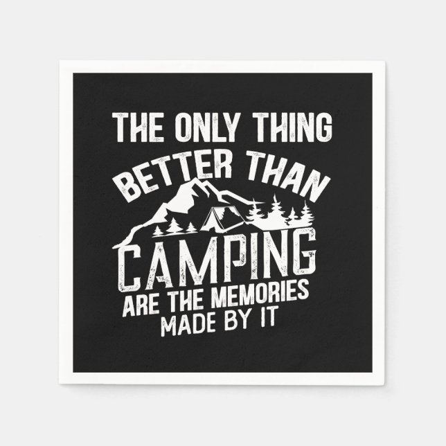 Funny camper slogan summer camping quotes napkin (Front)