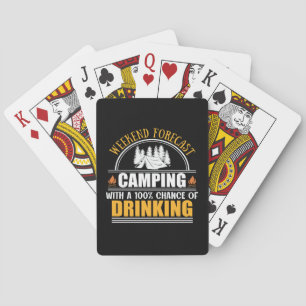 Funny camping and drinking quote playing cards