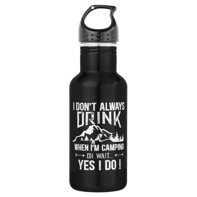 Funny camping and drinking sayings 532 ml water bottle (Front)