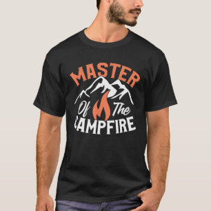 Funny Camping Gifts for Men Women Master of Campfi T-Shirt