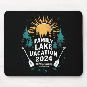 Funny Camping Hiking Cabin 2024 Family Lake Vacati Mouse Pad
