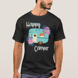 Funny Camping Hiking Lover Present Happy Camper Gi T-Shirt