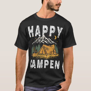 Funny Camping Hiking Lover Present Happy Camper T-Shirt