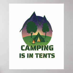 Funny "Camping Is In Tents" Outdoor Adventure Pun Poster