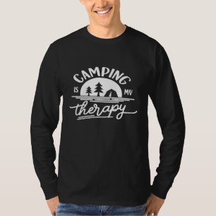 Funny Camping Is My Therapy Hiking Camping T-Shirt