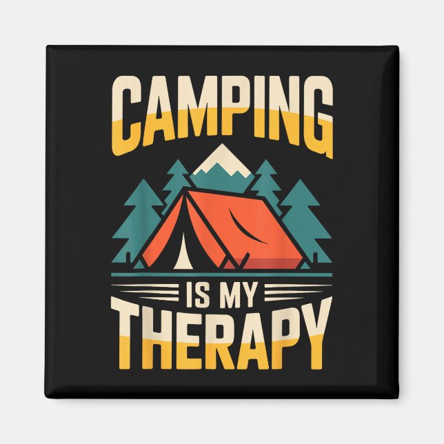 Funny camping is my therapy  magnet (Front)