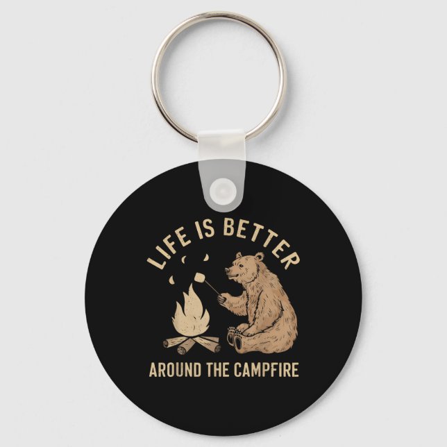 Funny Camping Life Is Better Around The Campfire B Key Ring (Front)
