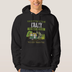 Funny Camping Lover Crazy Camping Joke Design Idea Hoodie