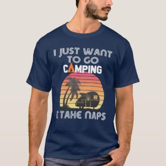 Funny Camping Naps Perfect Family Camp Lover retro T-Shirt