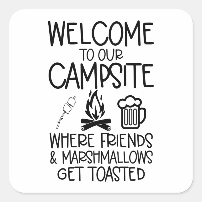 Funny Camping Quote Square Sticker (Front)