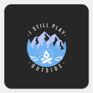 Funny Camping Quote Vacation Gift Square Sticker