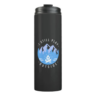 Funny Camping Quote Vacation Gift Thermal Tumbler