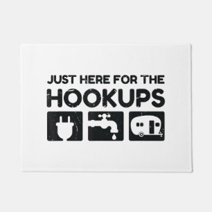 Funny Camping RV Caravan Motorhome Just Here For T Doormat